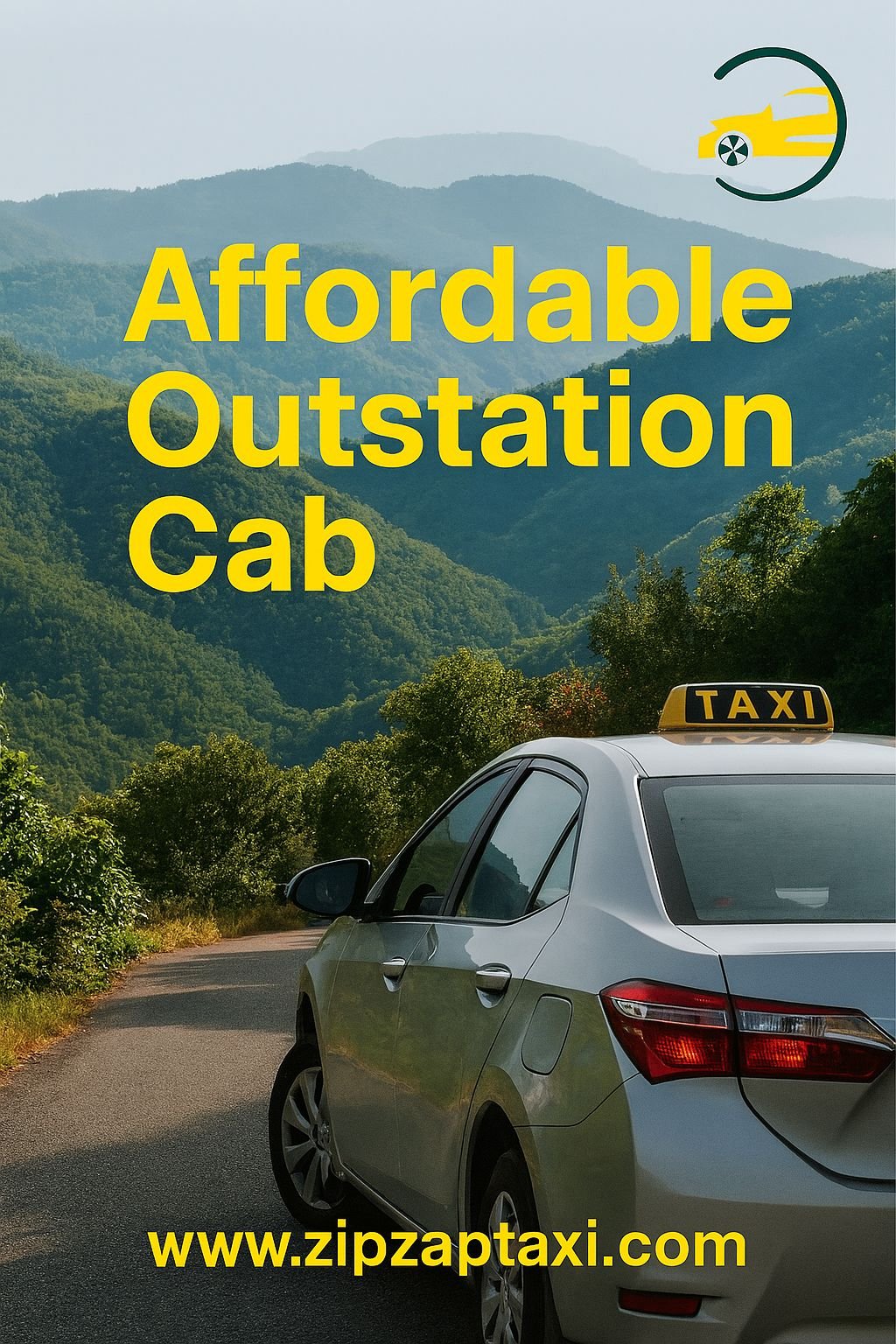 Affordable Outstation Cab from ₹2465 | ZipZap Taxi
