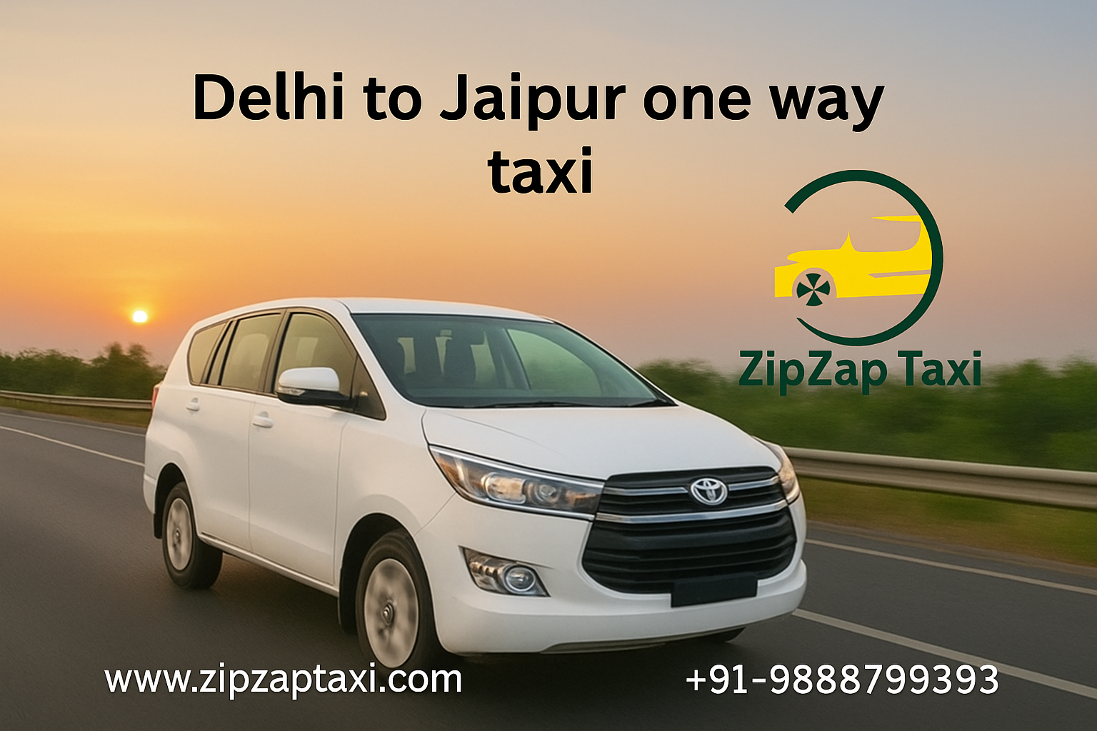 Book Your Delhi to Jaipur Cab Service with ZipZap Taxi