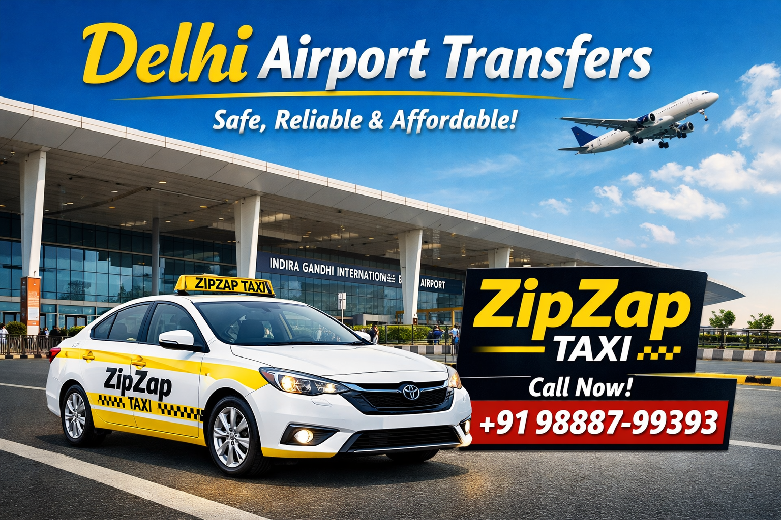 Book Your Delhi Airport Taxi: Fast, Affordable & Always on Time with ZipZap Taxi
