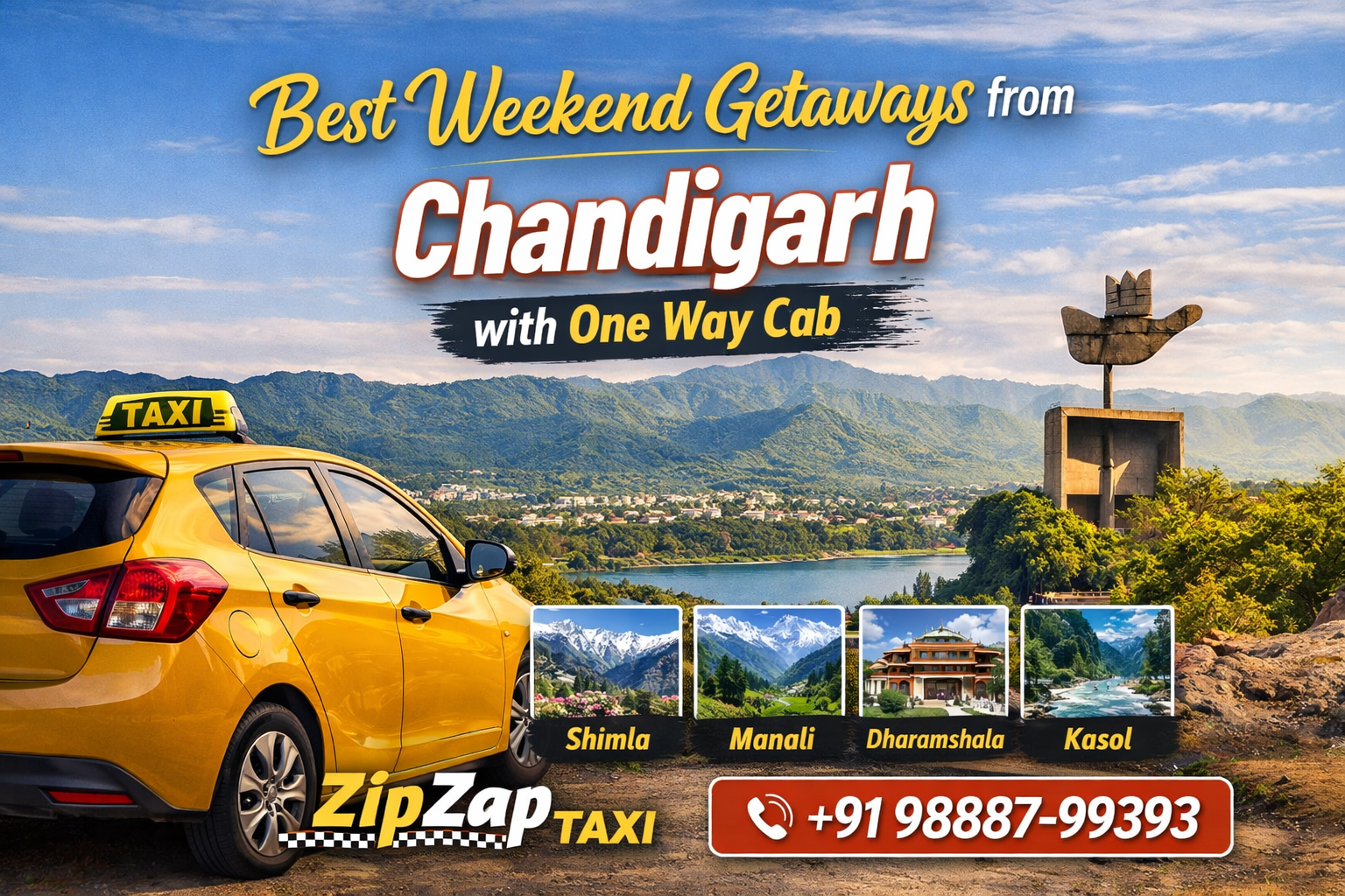 Best Weekend Getaways from Chandigarh with ZipZap Taxi