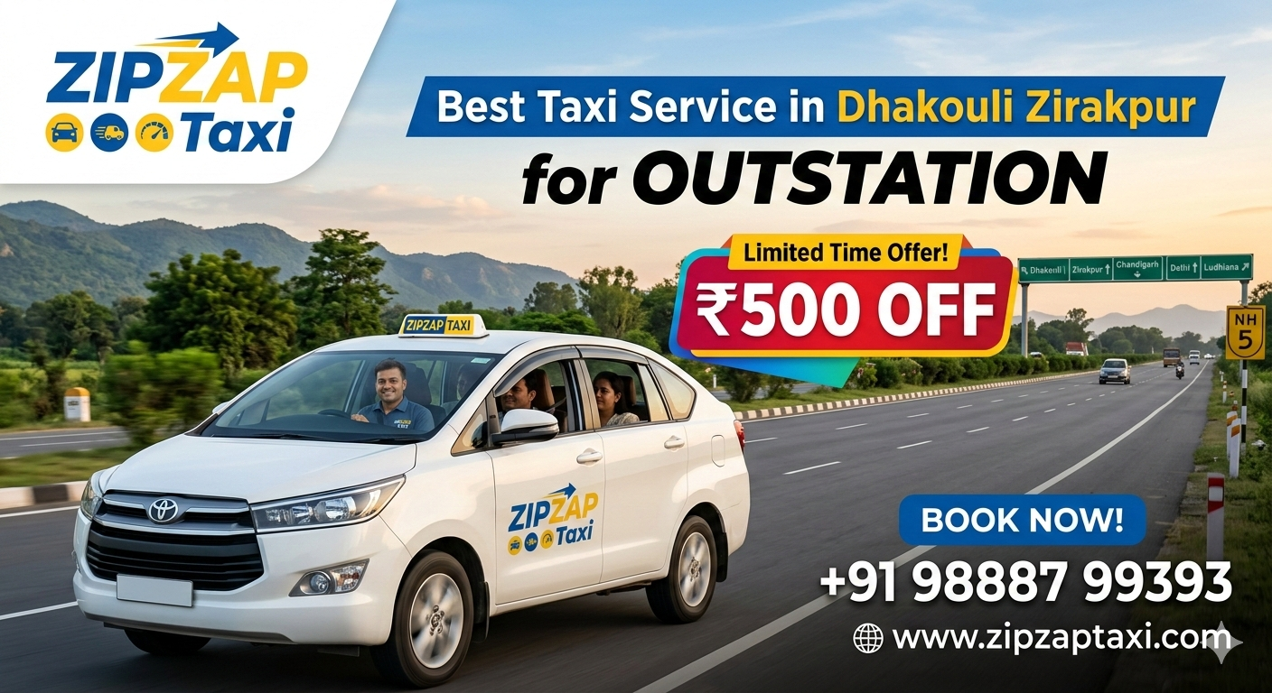 Best Taxi Service in Dhakouli Zirakpur for Outstation – ₹500 OFF