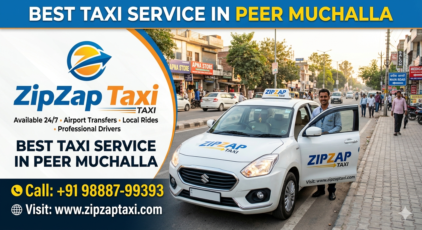 Book Now | Best Taxi Service in Peer Muchalla | ZipZap Taxi