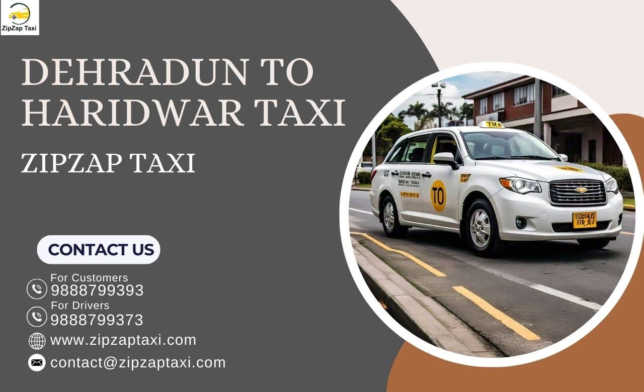 Book Dehradun to Haridwar Taxi Services with ZipZap Taxi