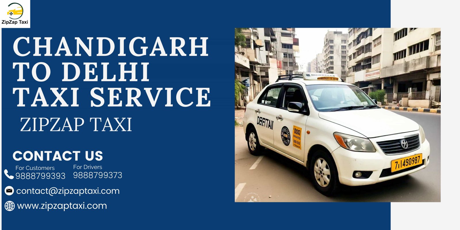 Chandigarh to Delhi Taxi – Comfortable Travel with ZipZap