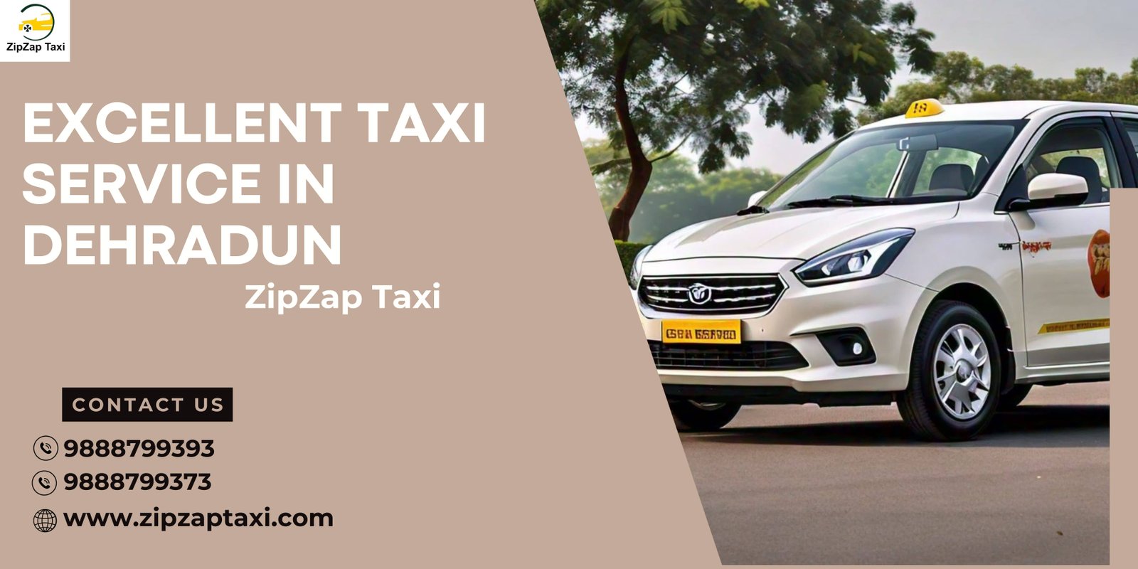 Find Excellent Taxi Service in Dehradun with ZipZap Taxi